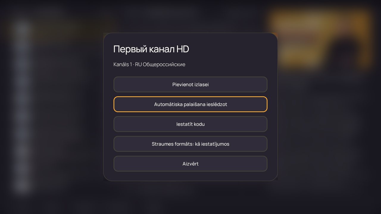 OK turēšana uz kanāla: “Automātiska palaišana ieslēdzot”